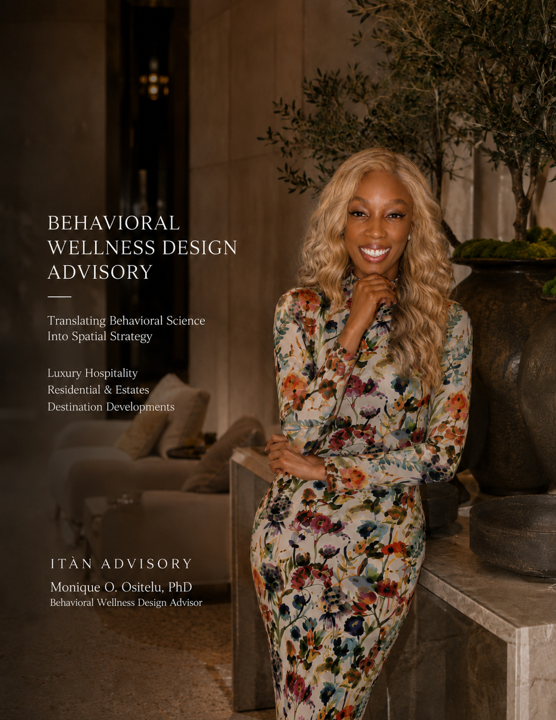 Monique O. Ositelu, PhD — Behavioral Wellness Design Advisory, Itàn Advisory cover portrait in a warm stone interior with olive trees